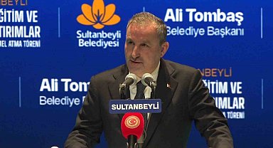 Sultanbeyli Belediye Başkanı Tombaş: "Sultanbeyli'mizi her alanda daha ileri taşımaya kararlıyız"
